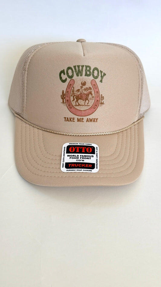Cowboy take me away, trucker hat